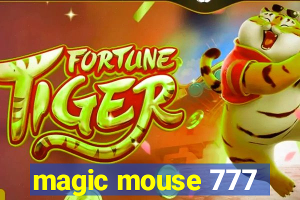 magic mouse 777